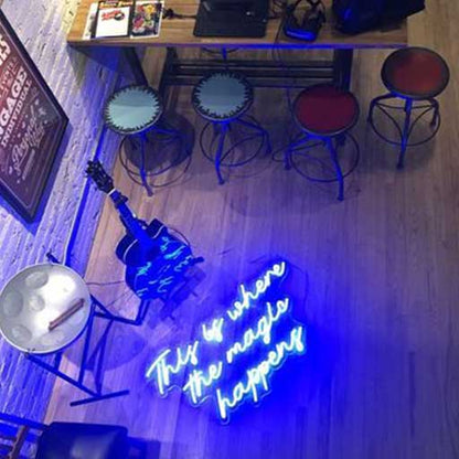 This Is Where The Magic Happens - Neon Sign